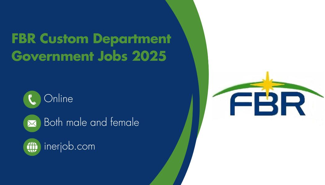 FBR Custom Department Government Jobs 2025