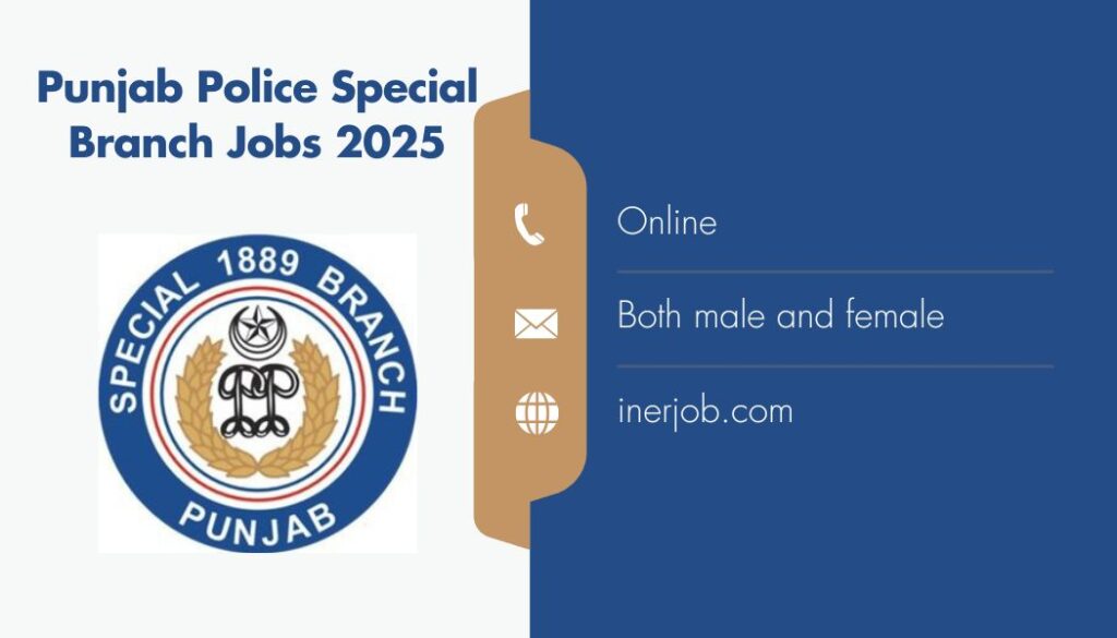 Punjab Police Special Branch Jobs 2025