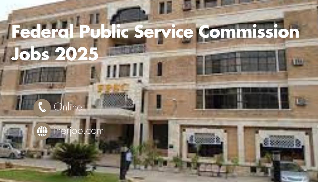 Federal Public Service Commission Jobs 2025