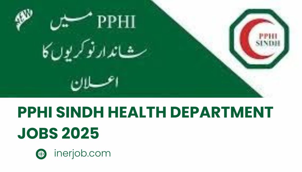 PPHI Sindh Health Department Jobs 2025