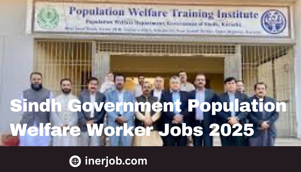 Sindh Government Population Welfare Worker Jobs 2025